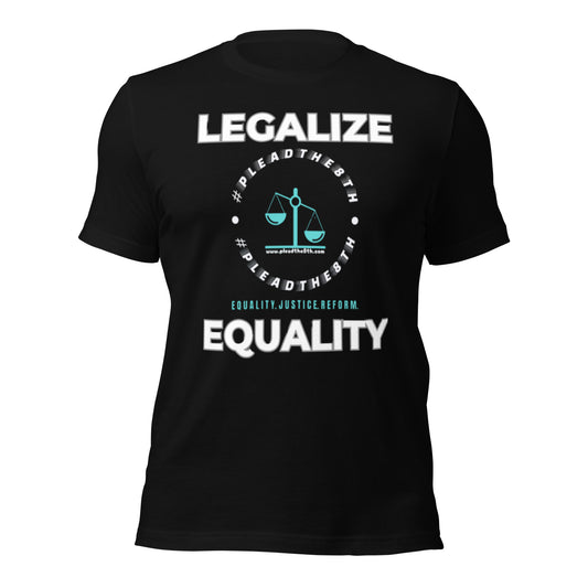 #PleadThe8th "Legalize Equality" Unisex t-shirt (front)