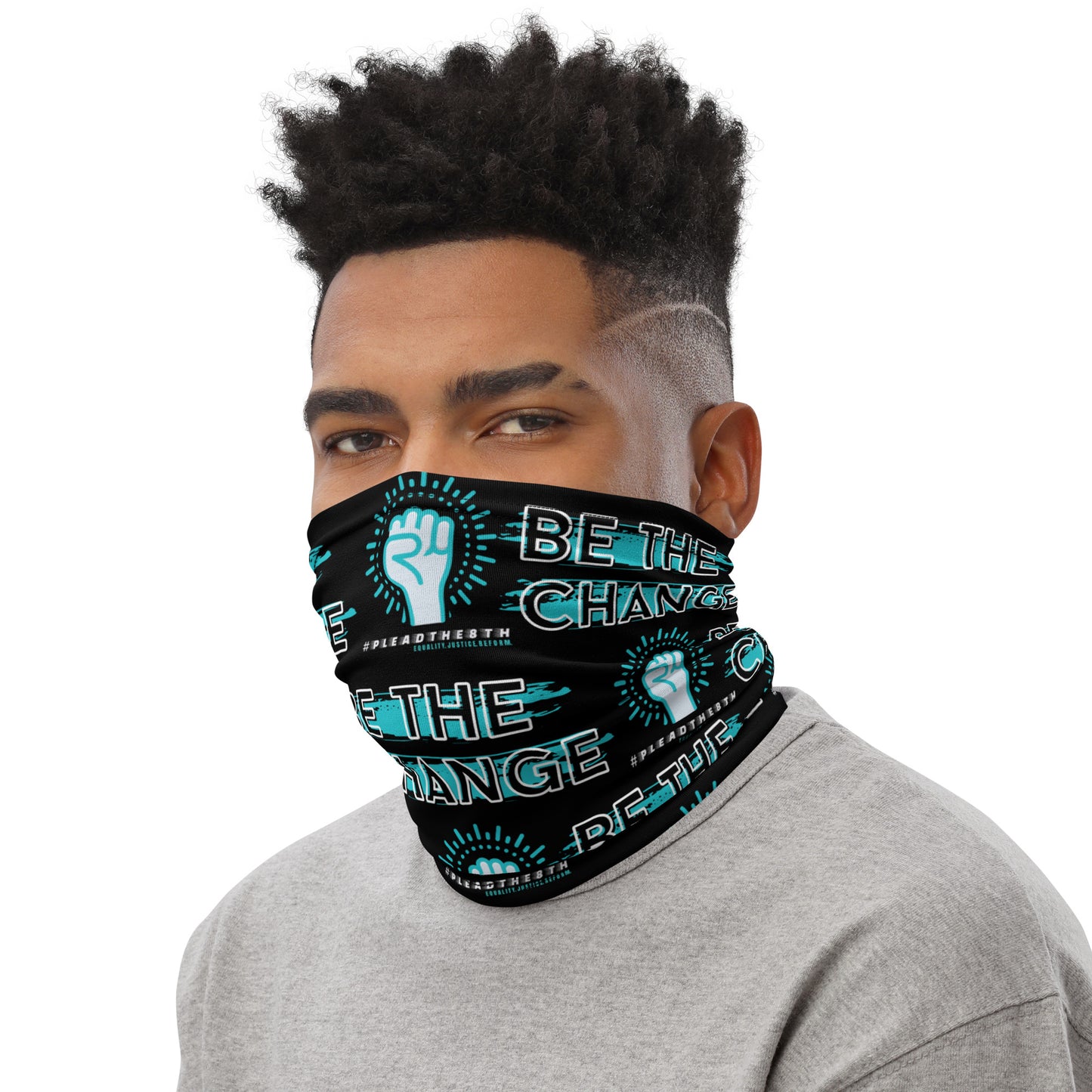 #PleadThe8th 'Be the Change' Neck Gaiter