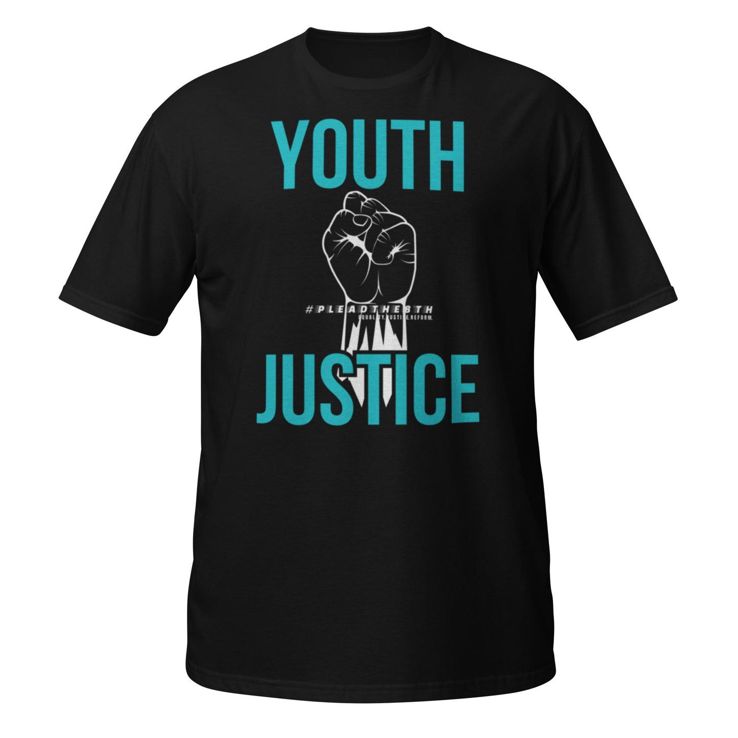 #PleadThe8th 'Youth Justice' Short-Sleeve Unisex T-Shirt (front)