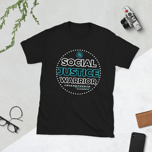 #PleadThe8th 'Social Justice Warrior' Short-Sleeve Unisex T-Shirt (front)