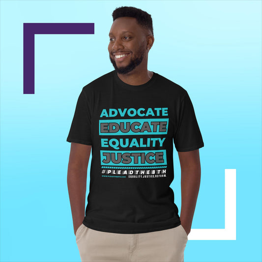 #PleadThe8th 'Advocate. Educate. Equality. Justice' Short-Sleeve Unisex T-Shirt (front)
