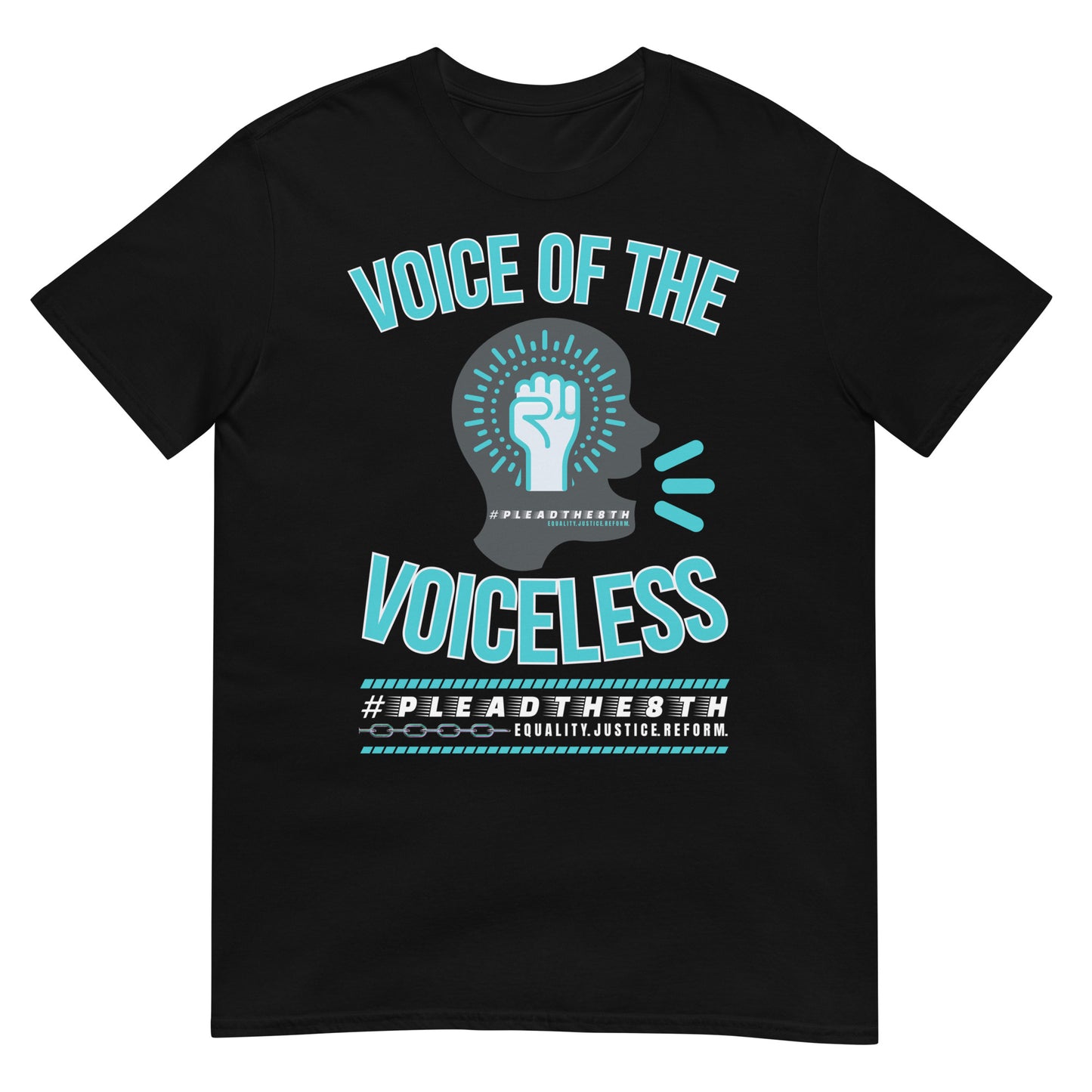 #PleadThe8th 'Voice of the Voiceless' Short-Sleeve Unisex T-Shirt (front)