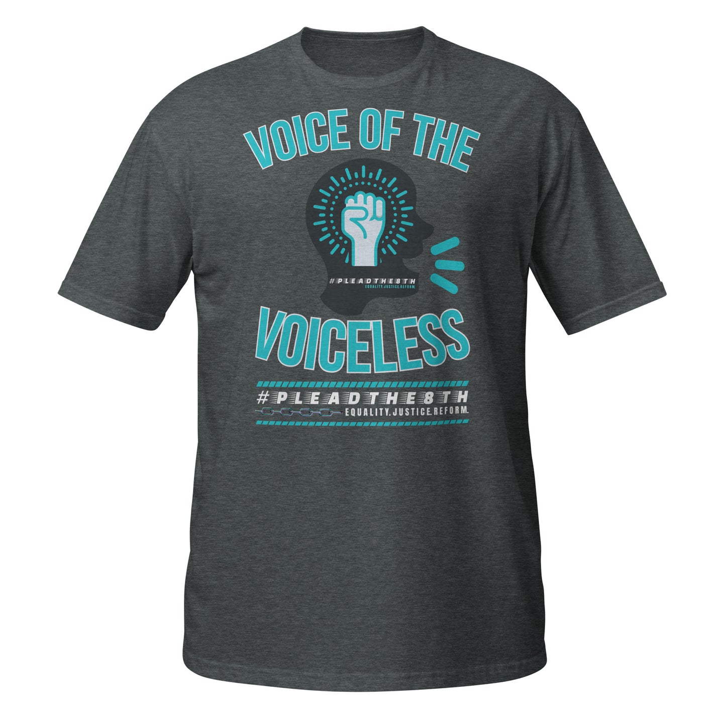 #PleadThe8th 'Voice of the Voiceless' (front) and 'End the Cruel and Unusual Punishment of Children' (back) Short-Sleeve Unisex T-Shirt