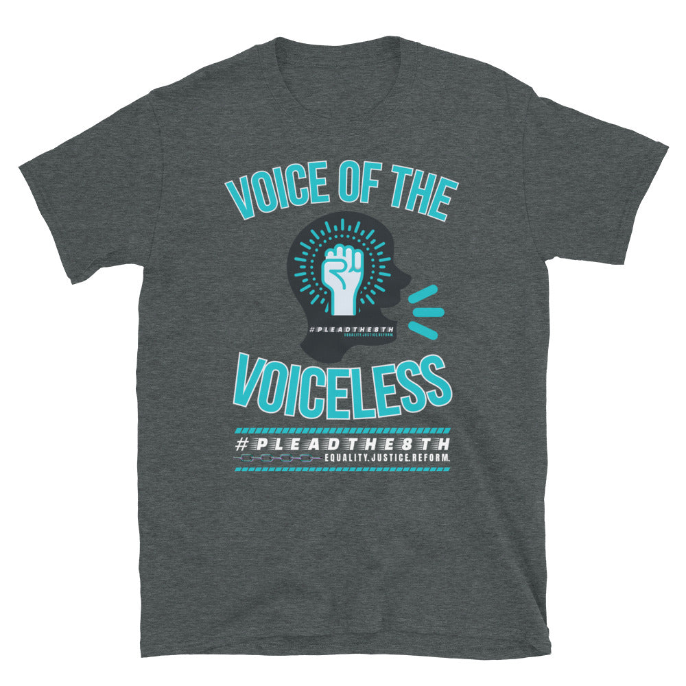 #PleadThe8th 'Voice of the Voiceless' (front) and 'End the Cruel and Unusual Punishment of Children' (back) Short-Sleeve Unisex T-Shirt