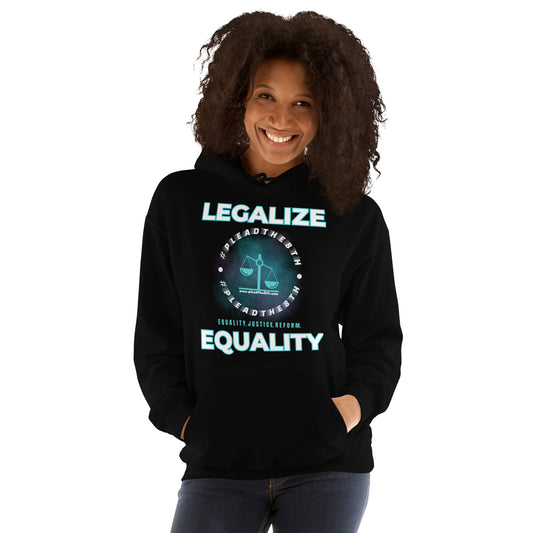 #PleadThe8th "Legalize Equality" Unisex Hoodie