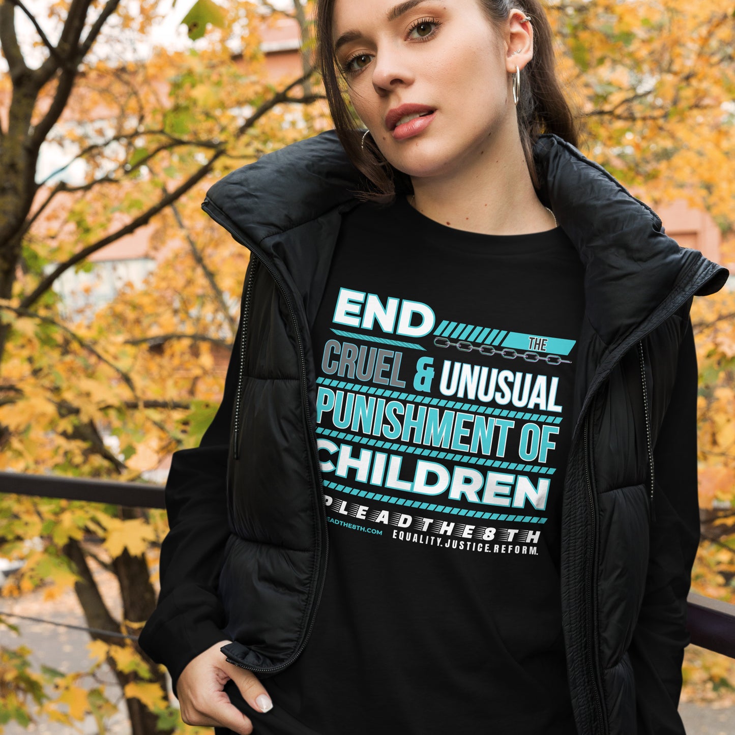 #PleadThe8th 'End the Cruel & Unusual Punishment of Children' Unisex Long Sleeve Tee (front)